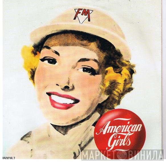 FM  - American Girls