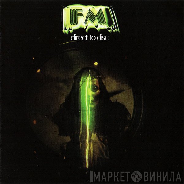 FM   - Direct To Disc
