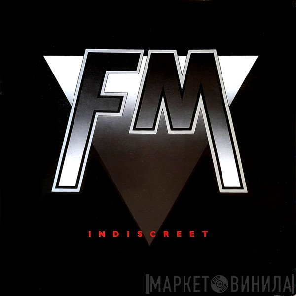 FM   - Indiscreet