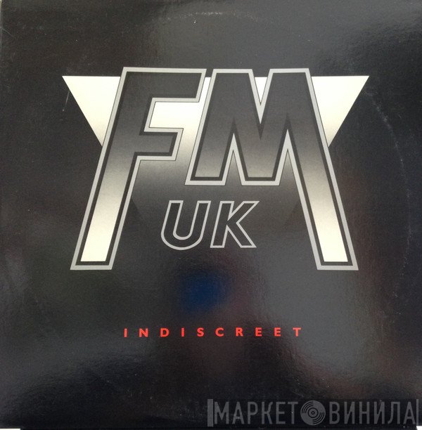 FM   - Indiscreet