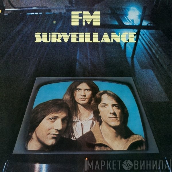 FM   - Surveillance