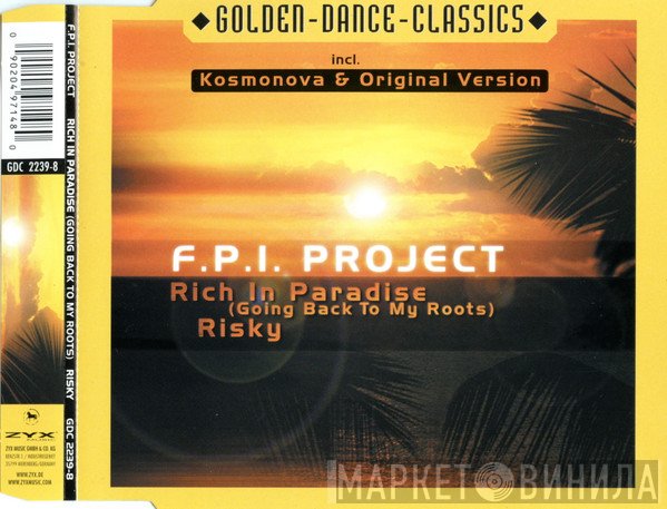 FPI Project  - Rich In Paradise (Going Back To My Roots) / Risky
