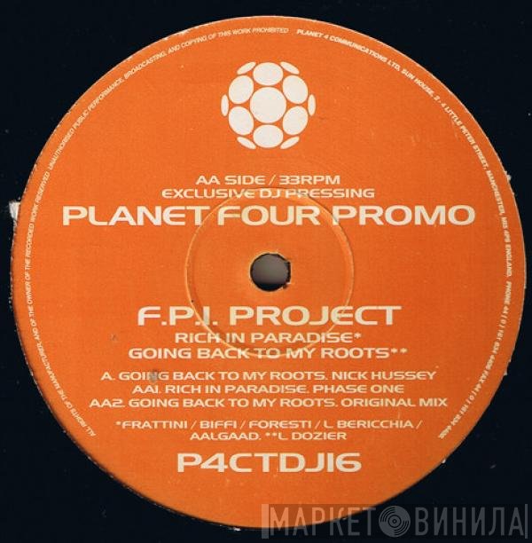 FPI Project  - Rich In Paradise / Going Back To My Roots