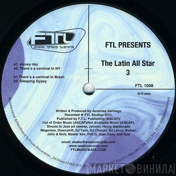 FTL - The Latin All Star Part 3