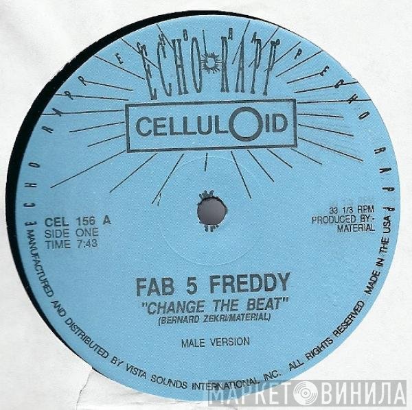 Fab 5 Freddy / Fab 5 Betty  - Change The Beat