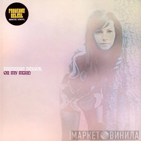 Fabienne Delsol - On My Mind