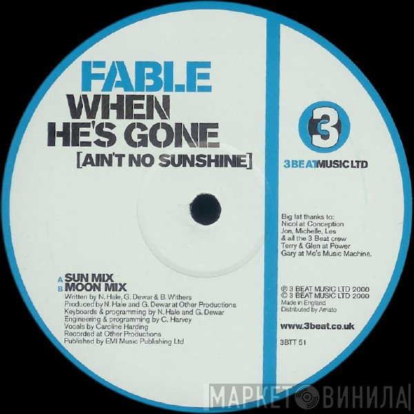 Fable - When He's Gone (Ain't No Sunshine)