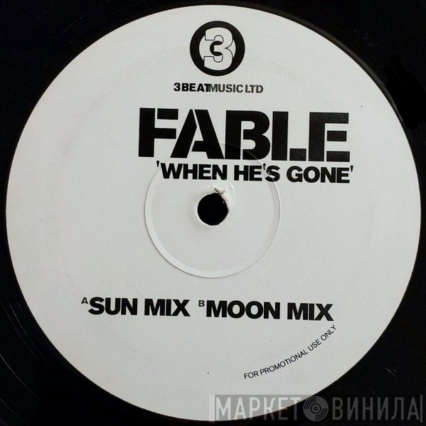 Fable - When He's Gone