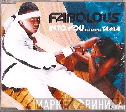 Fabolous Featuring Tamia  - Into You