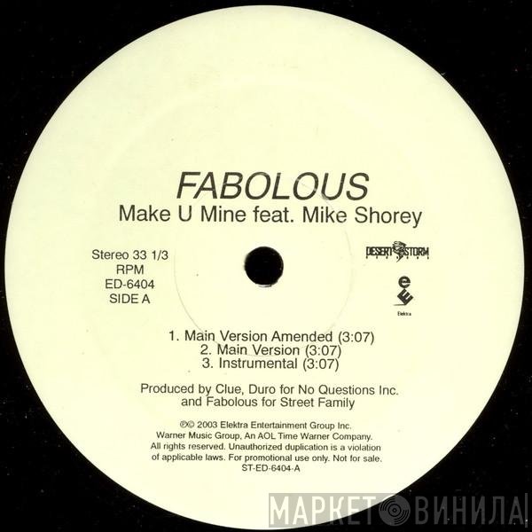 Fabolous - Make U Mine