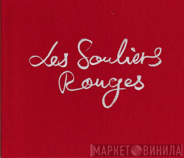 Fabrice Aboulker, Marc Lavoine  - Les Souliers Rouges