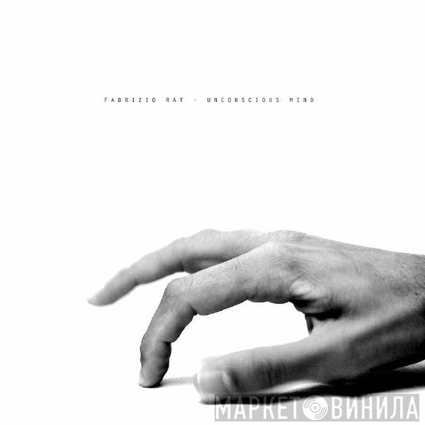 Fabrizio Rat Ferrero - Unconscious Mind