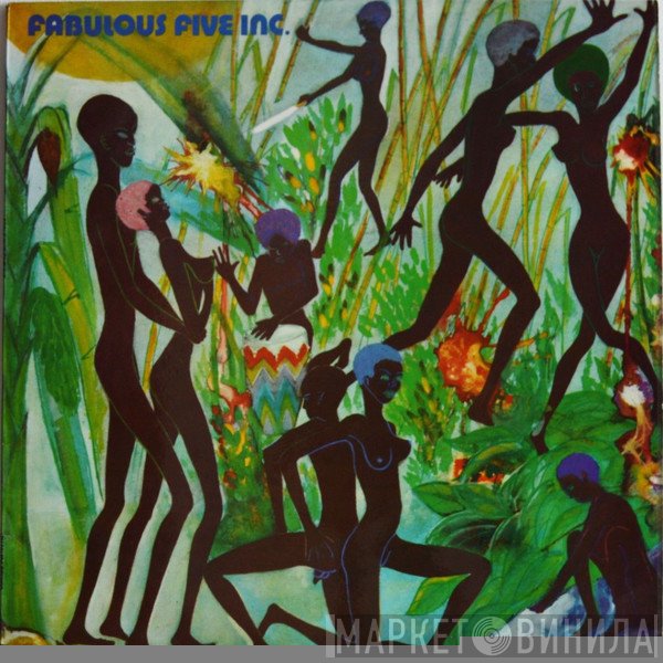 Fabulous Five Inc. - Fabulous Five Inc.