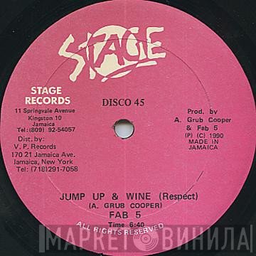 Fabulous Five Inc. - Jump Up & Wine (Respect)