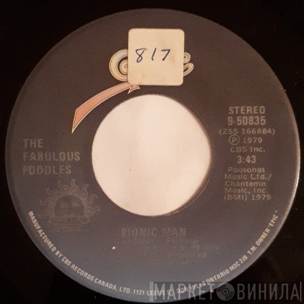 Fabulous Poodles - Bionic Man