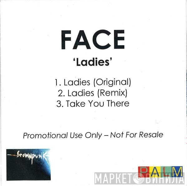 Face   - Ladies