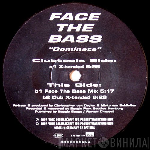 Face The Bass  - Dominate