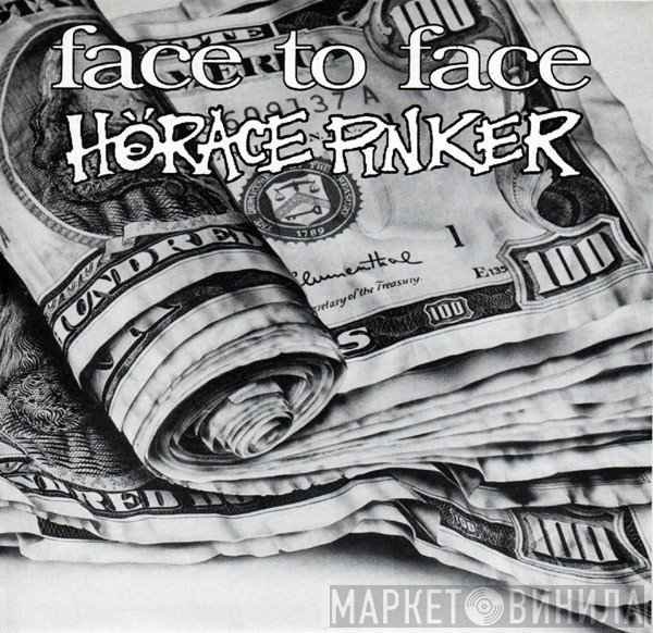 Face To Face / Horace Pinker  - Recipe For Money