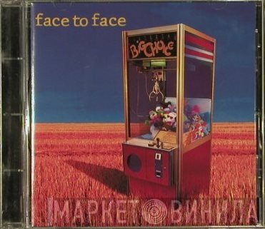 Face To Face - Big Choice