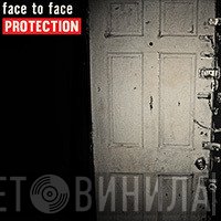 Face To Face  - Protection