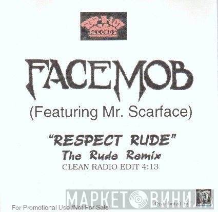 Facemob  - Respect Rude (The Rude Remix Clean Radio Edit)