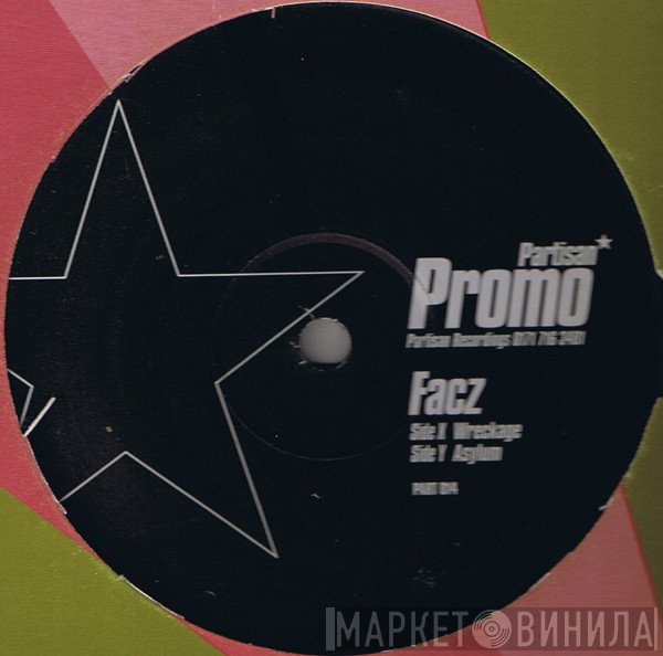 Facs - Wreckage / Asylum