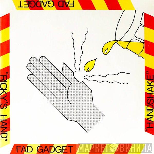 Fad Gadget - Ricky's Hand / Handshake