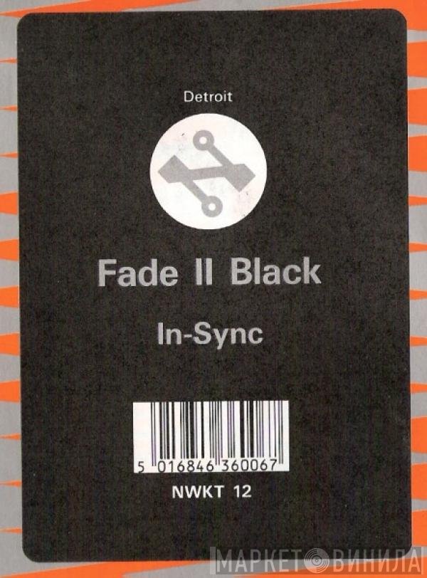 Fade To Black - In-Sync