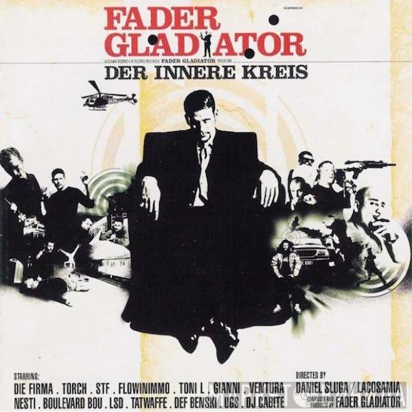 Fader Gladiator  - Der Innere Kreis