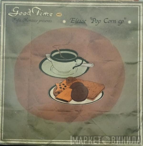 Fafa Monteco Presents Elesse  - Pop Corn EP