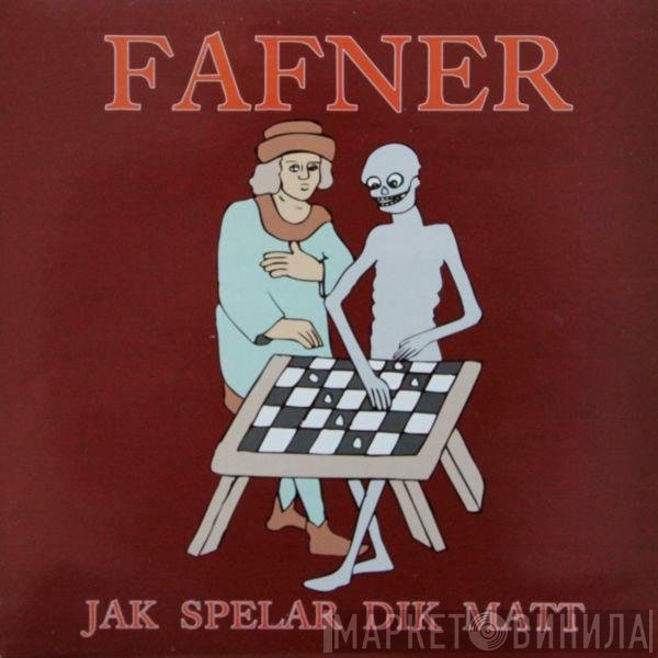 Fafner - Jak Spelar Dik Matt