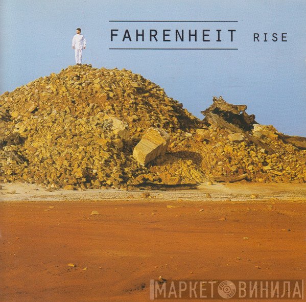 Fahrenheit  - Rise