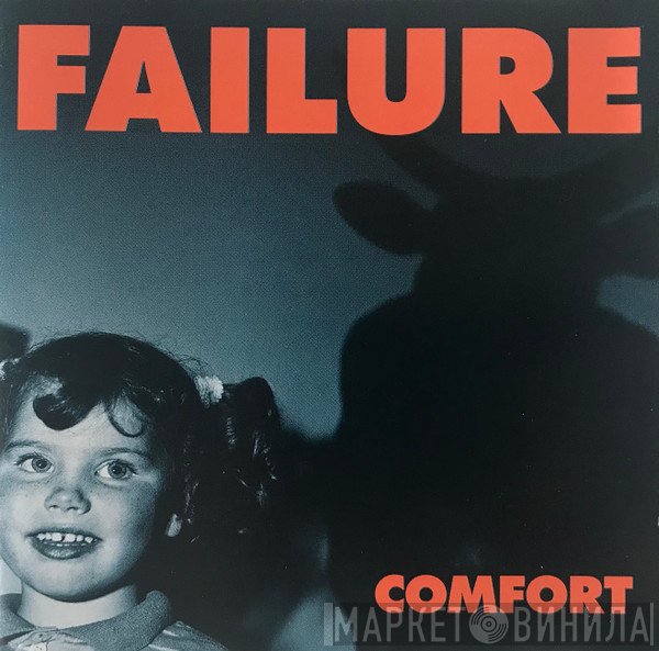 Failure  - Comfort