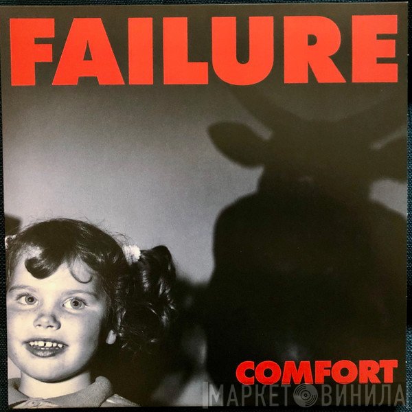 Failure  - Comfort