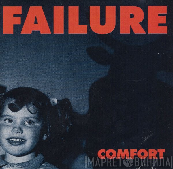 Failure  - Comfort