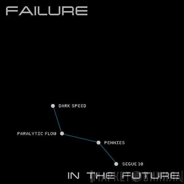 Failure  - In The Future