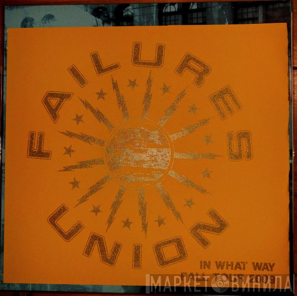 Failures' Union - In What Way