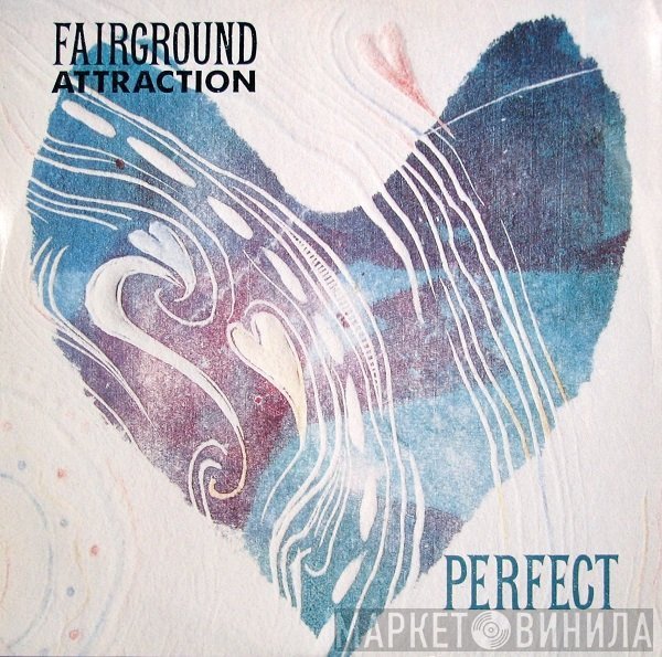 Fairground Attraction - Perfect