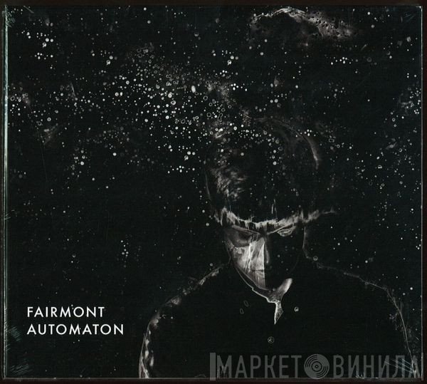 Fairmont - Automaton