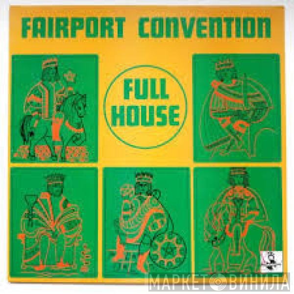 Fairport Convention - Full House