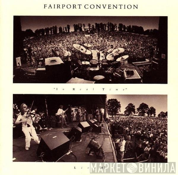 Fairport Convention  - In Real Time (Live '87)