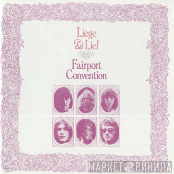 Fairport Convention - Liege & Lief