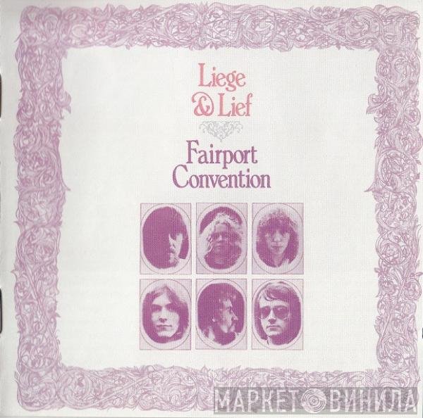 Fairport Convention - Liege &amp; Lief