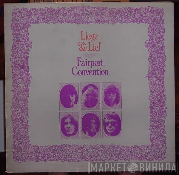 Fairport Convention - Liege & Lief