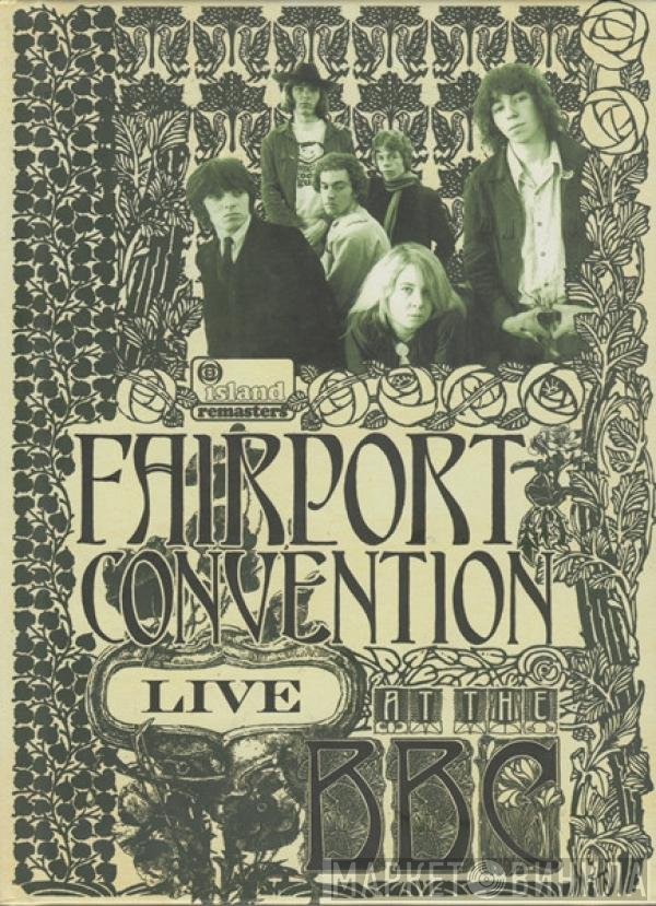 Fairport Convention  - Live At The BBC
