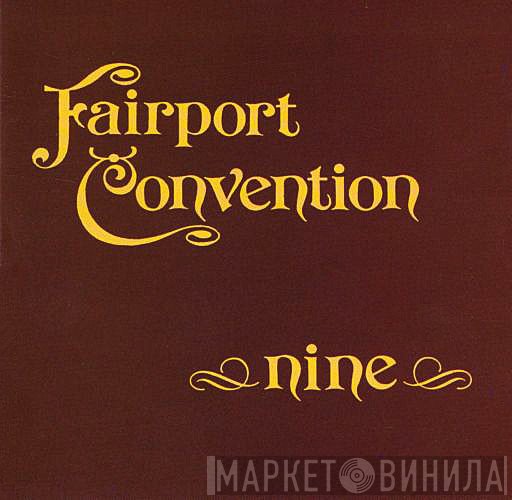 Fairport Convention  - Nine