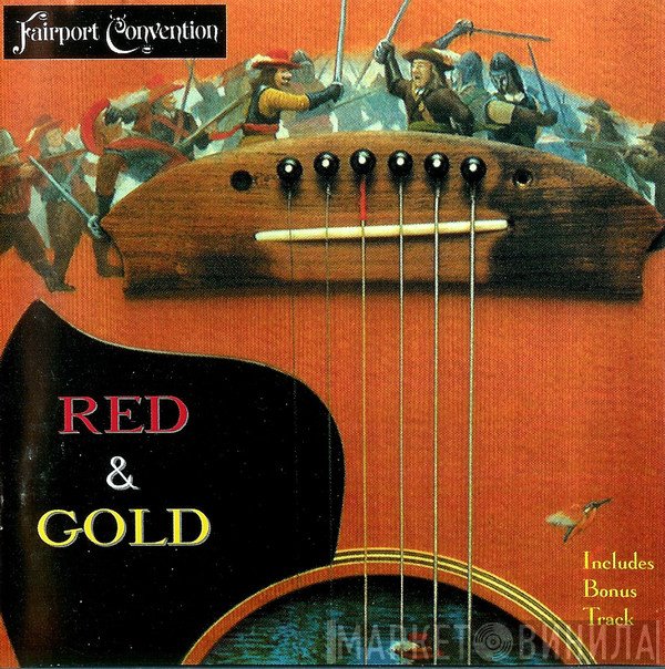 Fairport Convention  - Red & Gold