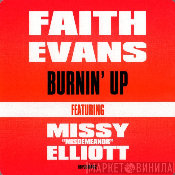Faith Evans Featuring Missy Elliott  - Burnin' Up