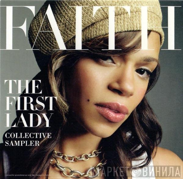 Faith Evans  - The First Lady Collective Sampler
