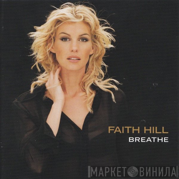 Faith Hill - Breathe